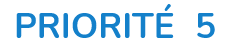 Priorité 5