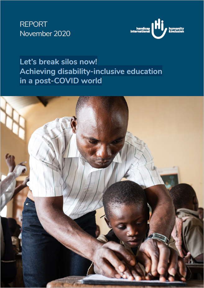 over of HI's report Let’s break silos now! Achieving disability-inclusive education in a post-COVID world
