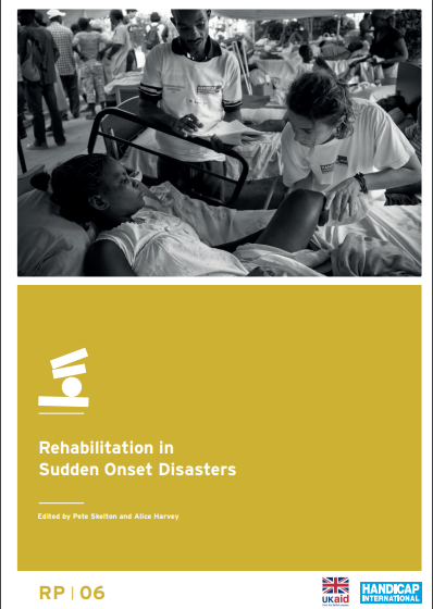 Couverture du guide pratique Rehabilitation in Sudden Onset Disasters