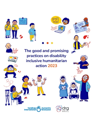 Disability Reference Group (DRG) - Report - Call for good and promising practices on inclusive humanitarian action 